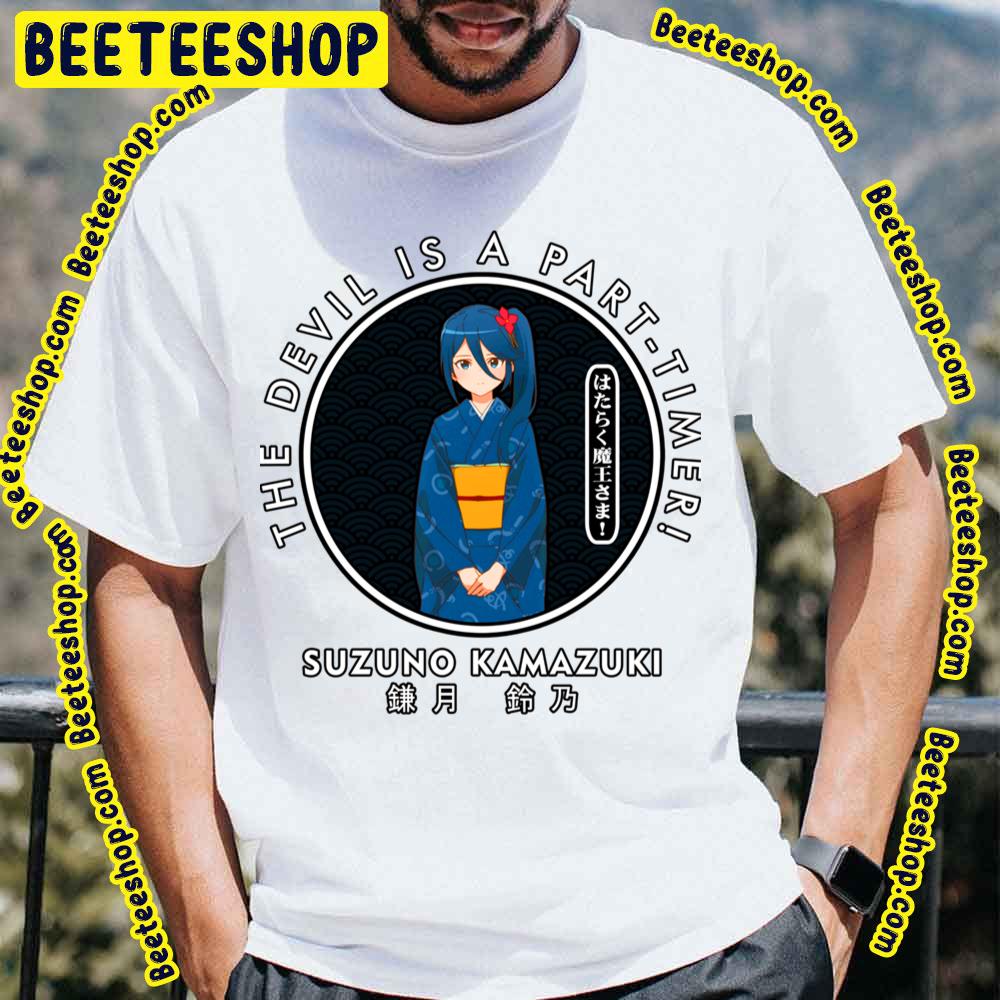 Suzuno Kamazuki The Devil Is A Part-Timer! Trending Unisex T-Shirt