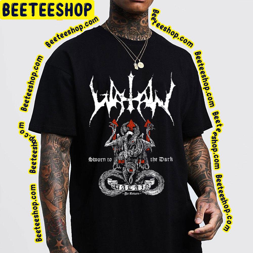 Sworn To The Dark Watain Trending Unisex T-Shirt