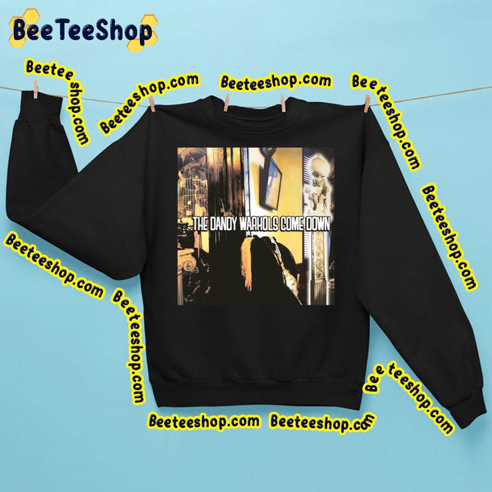 The Dandy Warhols Come Down Trending Unisex Sweatshirt
