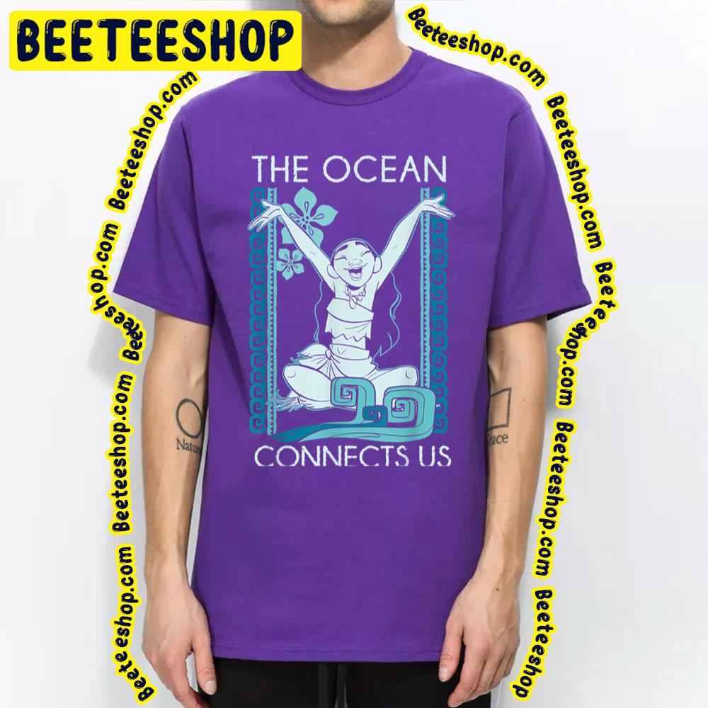 The Ocean Connect Us Trending Unisex T-Shirt