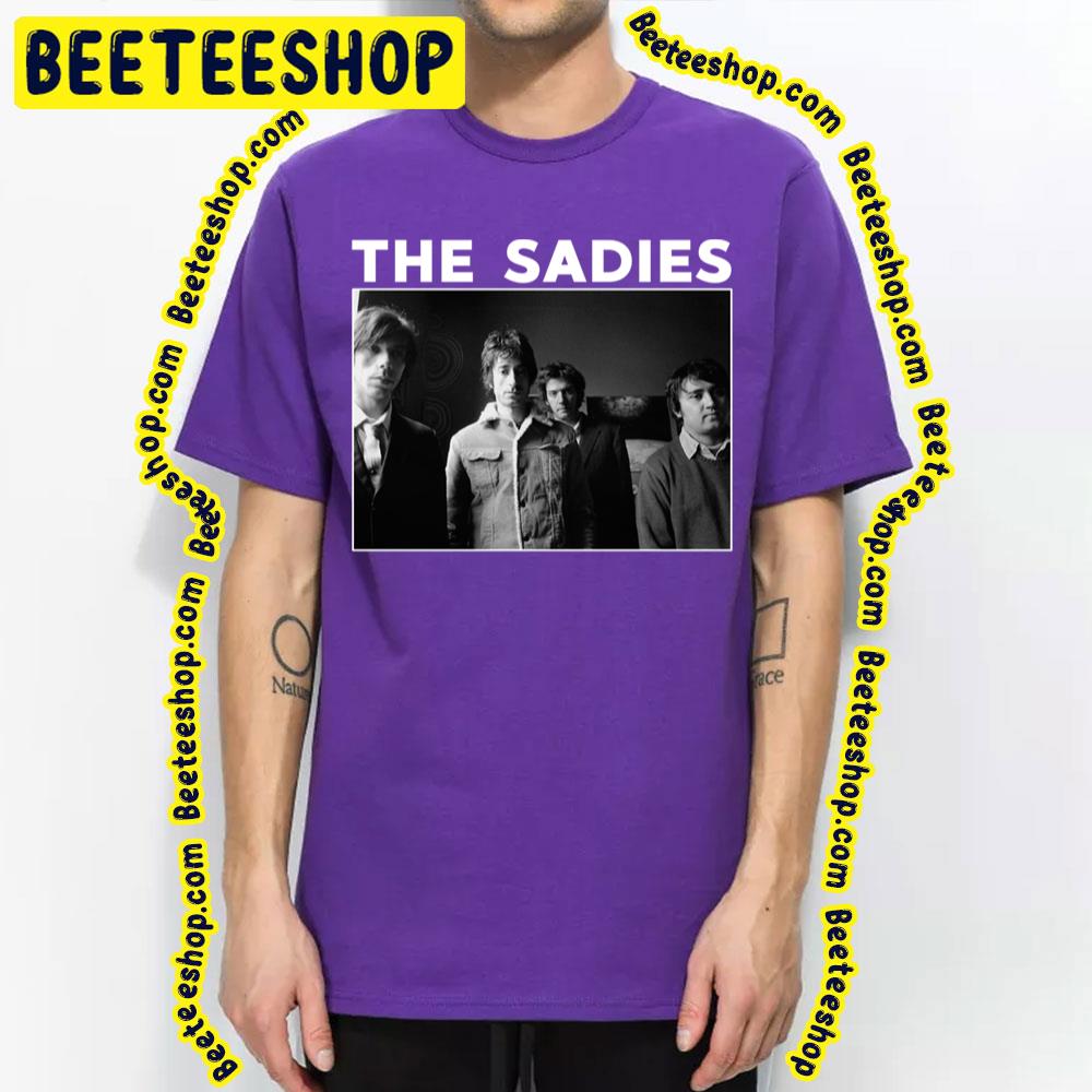 The Sadies Black And White Trending Unisex T-Shirt