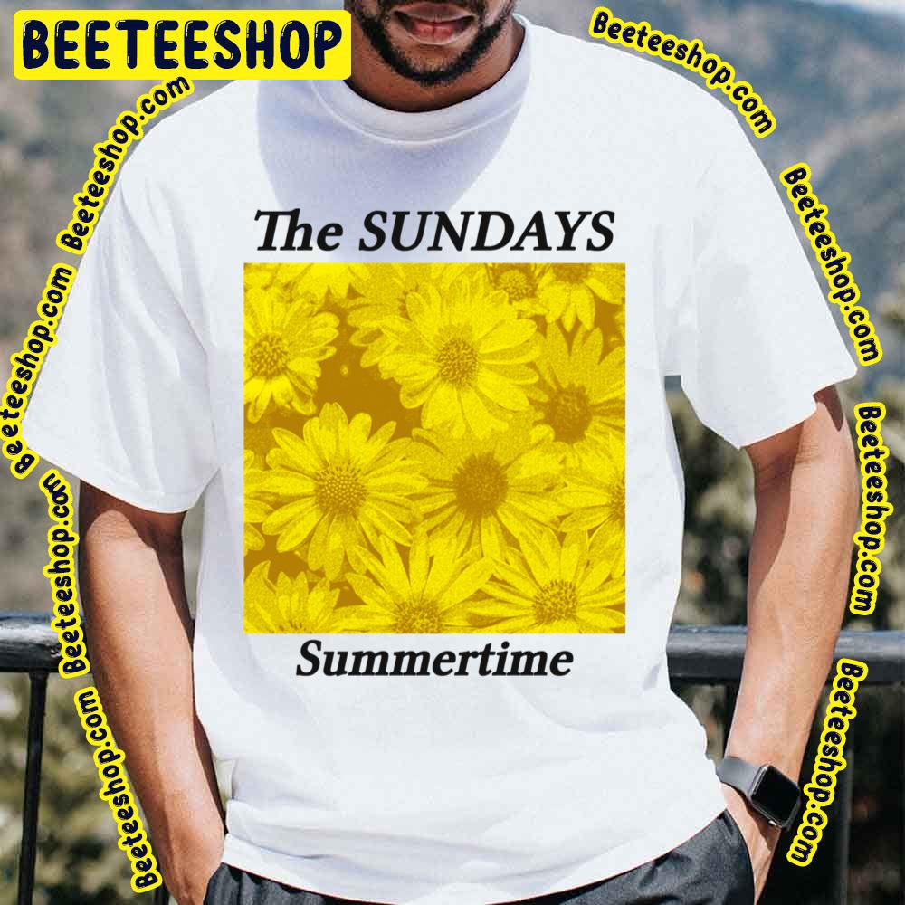 The Sundays Summertime Flower Fanart Trending Unisex T-Shirt