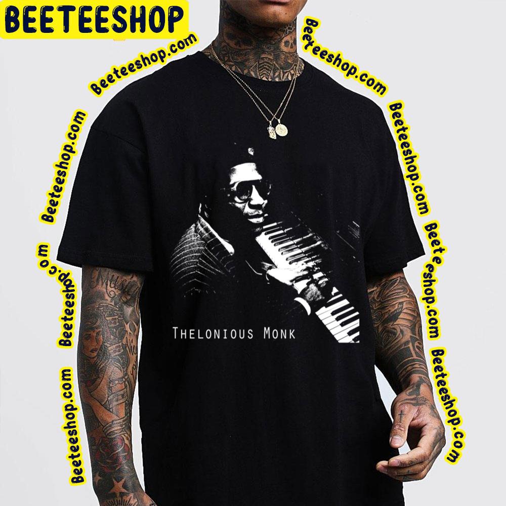 Thelonious Monk Jazz Trending Unisex T-Shirt