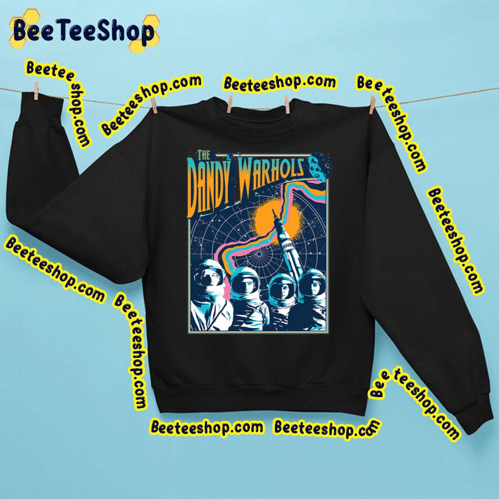 To Space Music The Dandy Warhols Trending Unisex Sweatshirt