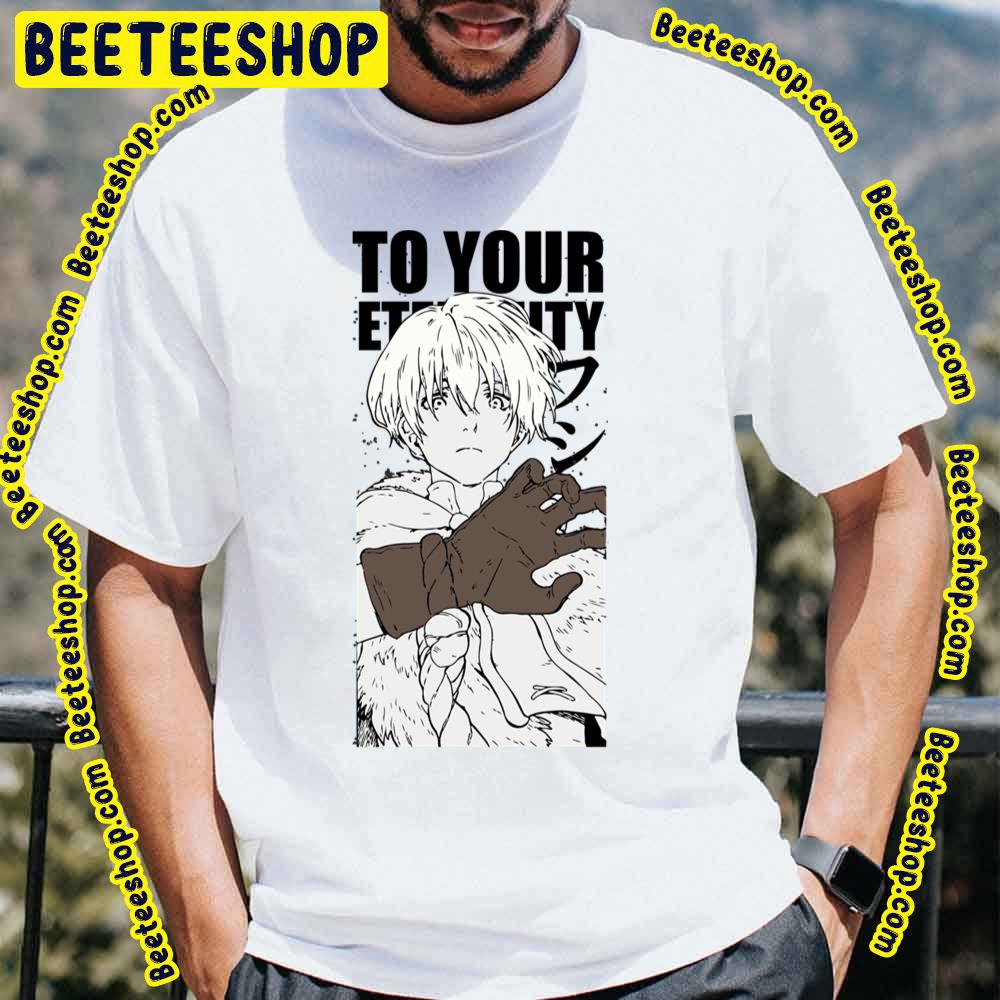 To Your Eternity Fushi Trending Unisex T-Shirt