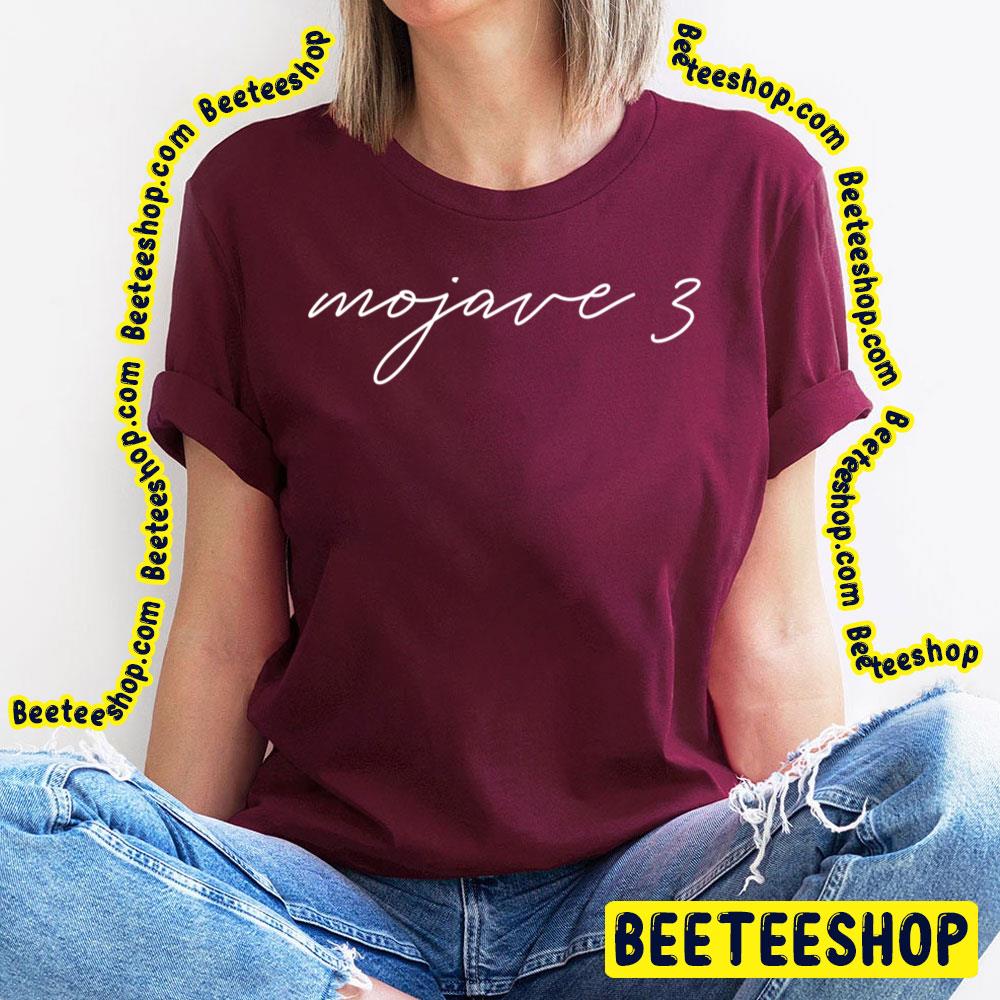 Typograph Mojave 3 Trending Unisex T-Shirt