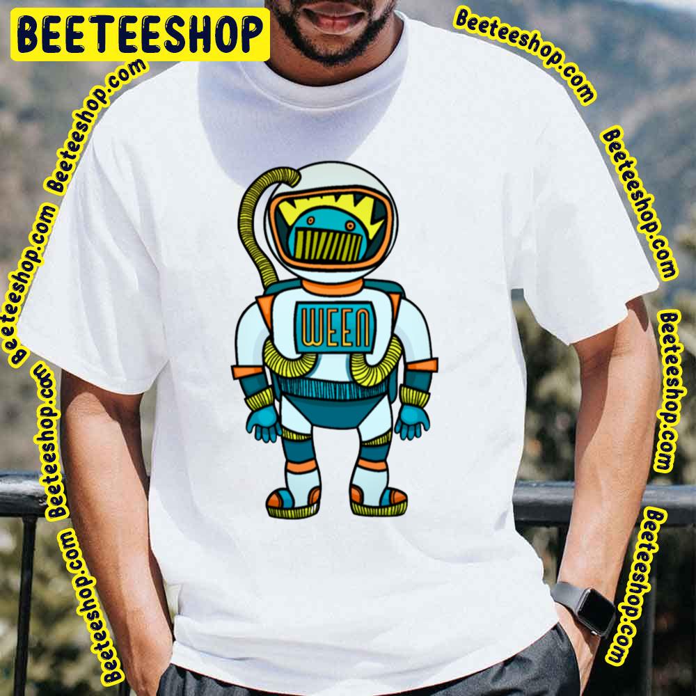 Ween Space Man Astronaut Boogn Trending Unisex T-Shirt