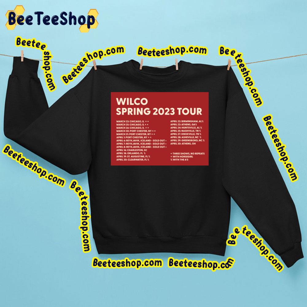 Wilco Spring 2023 Tour Dates Trending Unisex Sweatshirt