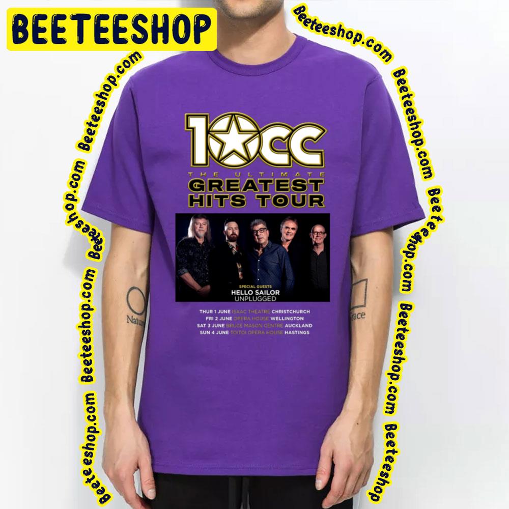 10cc The Ultimate Greatest Hits Tour Dates 2023 Trending Unisex T-Shirt