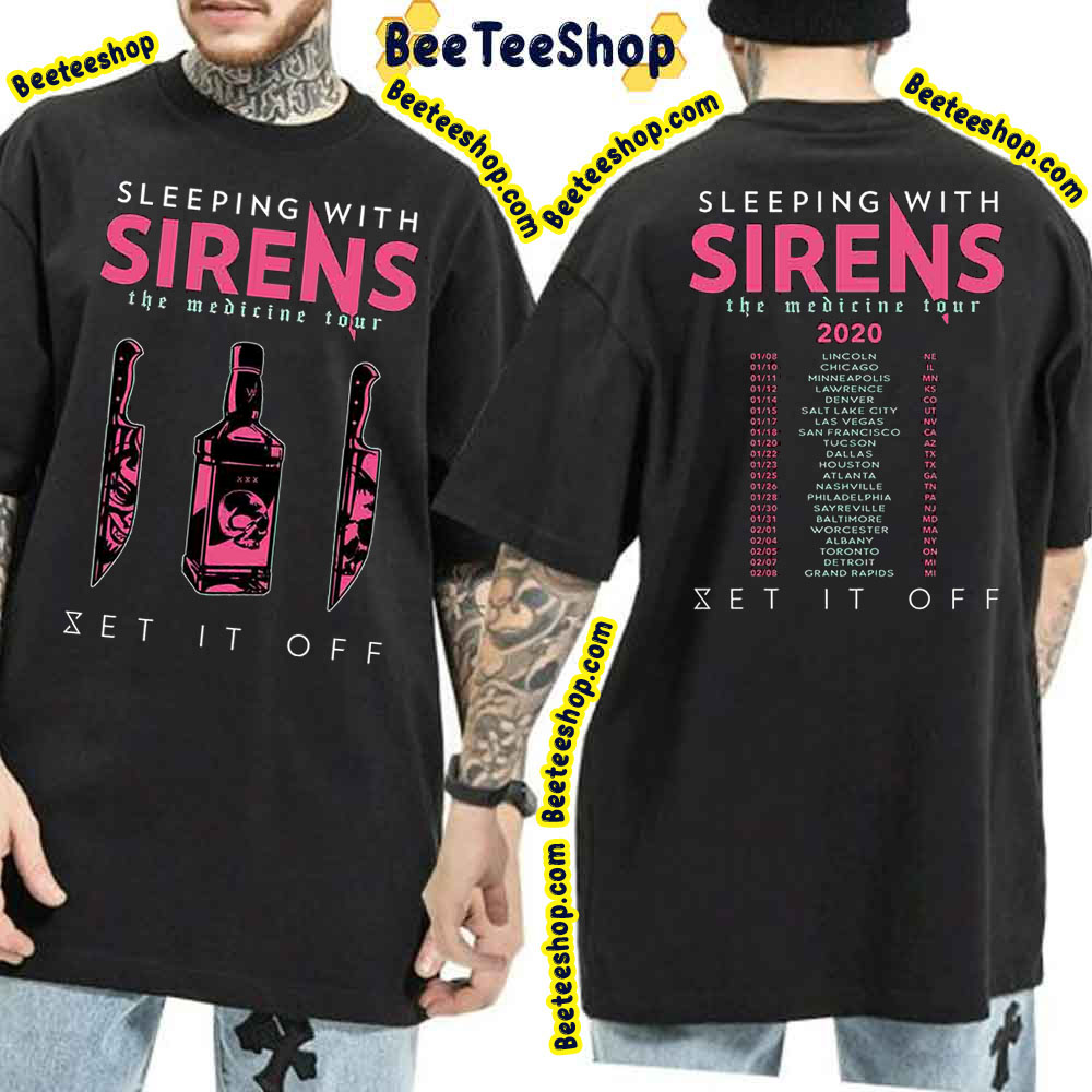 2020 Sleeping With Sirens The Medicine Tour Double Side Double Side Trending Unisex Shirt