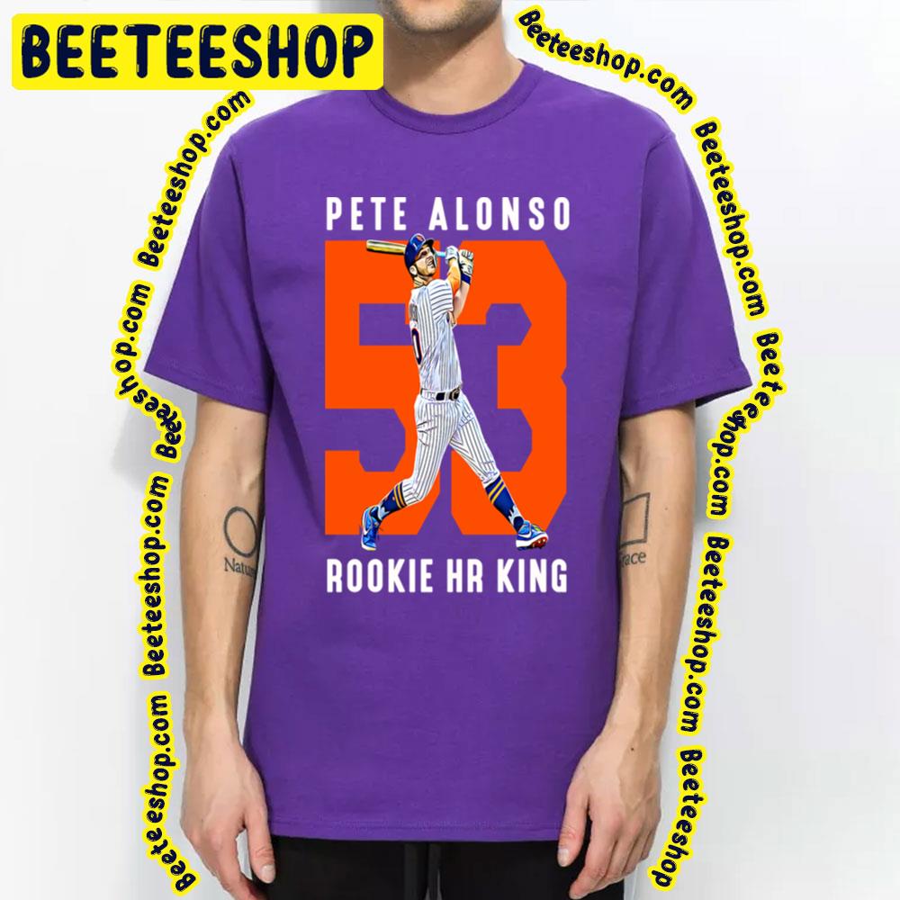 53 Pete Alonso Rookie Hr King Baseball Trending Unisex T-Shirt