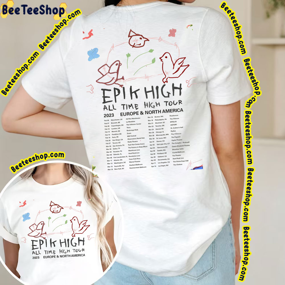 All Time High Tour 2023 Europe And Nerth America Epik High Double Side Double Side Trending Unisex Shirt