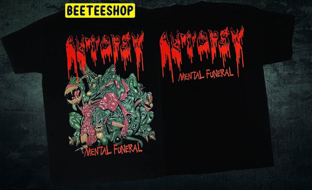 Autopsy Mental Funeral Double Side Trending Unisex Shirt