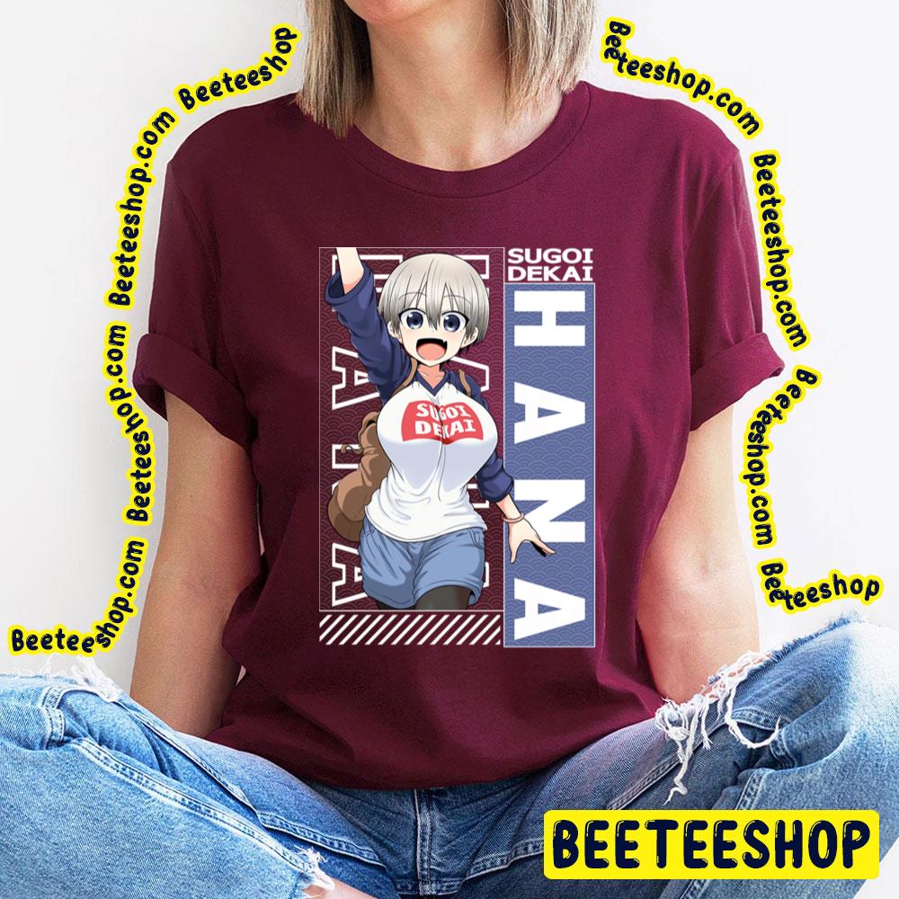 Blue Vintage Uzaki Hana Uzakichan Wa Asobitai Uzakichan Wants To Hang Out Trending Unisex T-Shirt