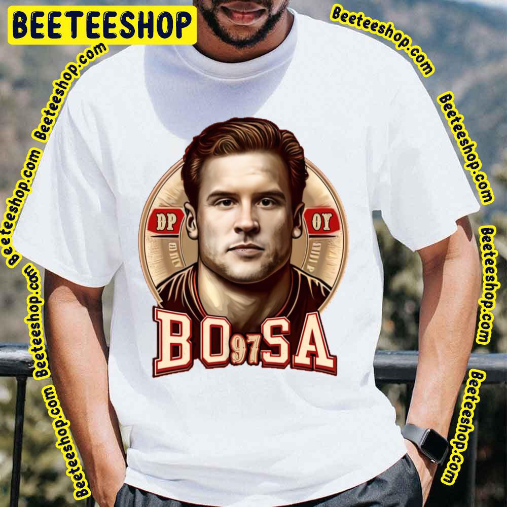 Bosa 97 Faithful Fan Art Football Trending Unisex T-Shirt