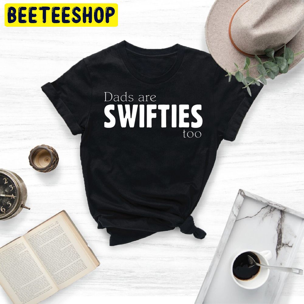 Dads Are Swifties Too Albums As Books Midnight New Album 2023 Trending Unisex T-Shirt