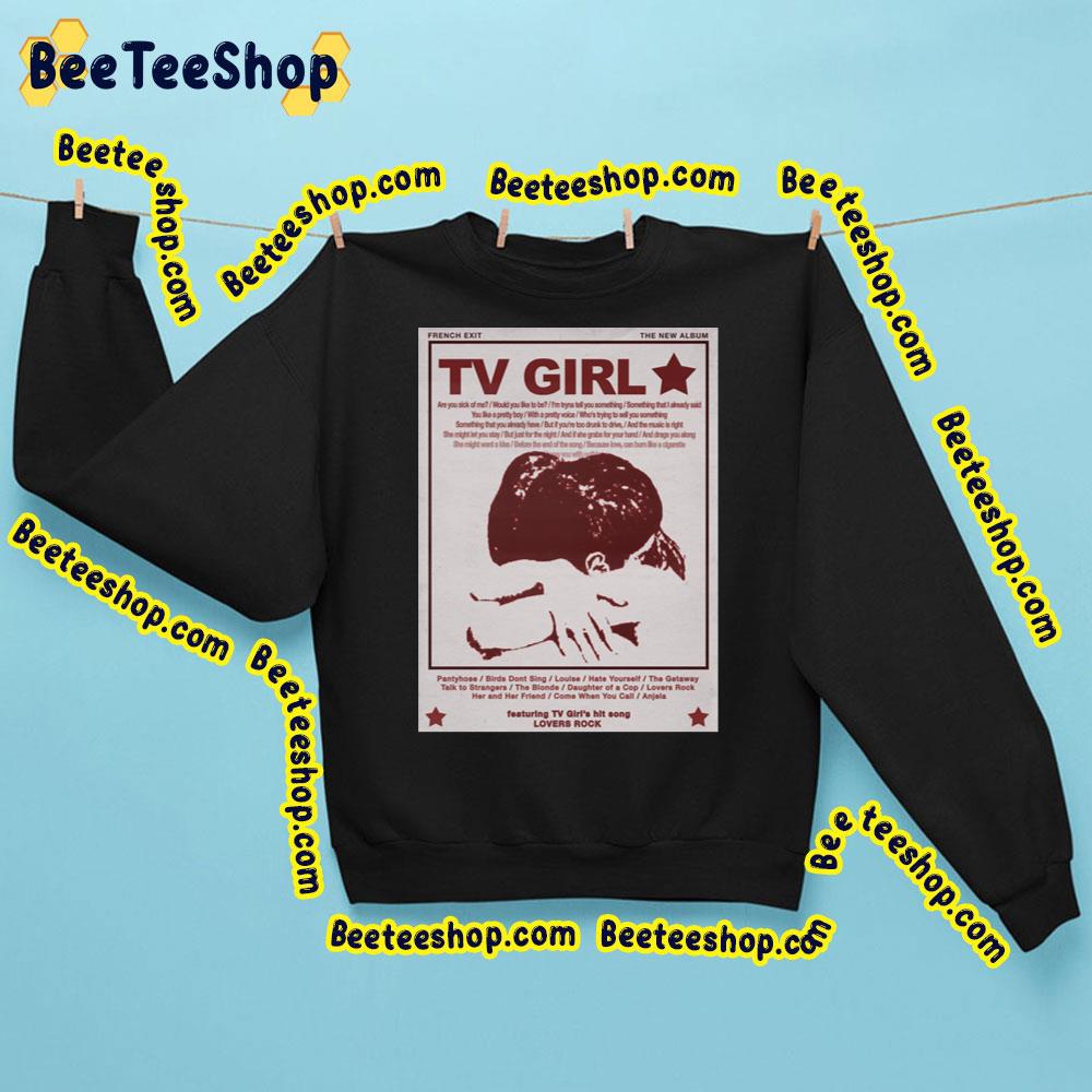 French Exit Lovers Rock Tv Girl Trending Unisex Sweatshirt