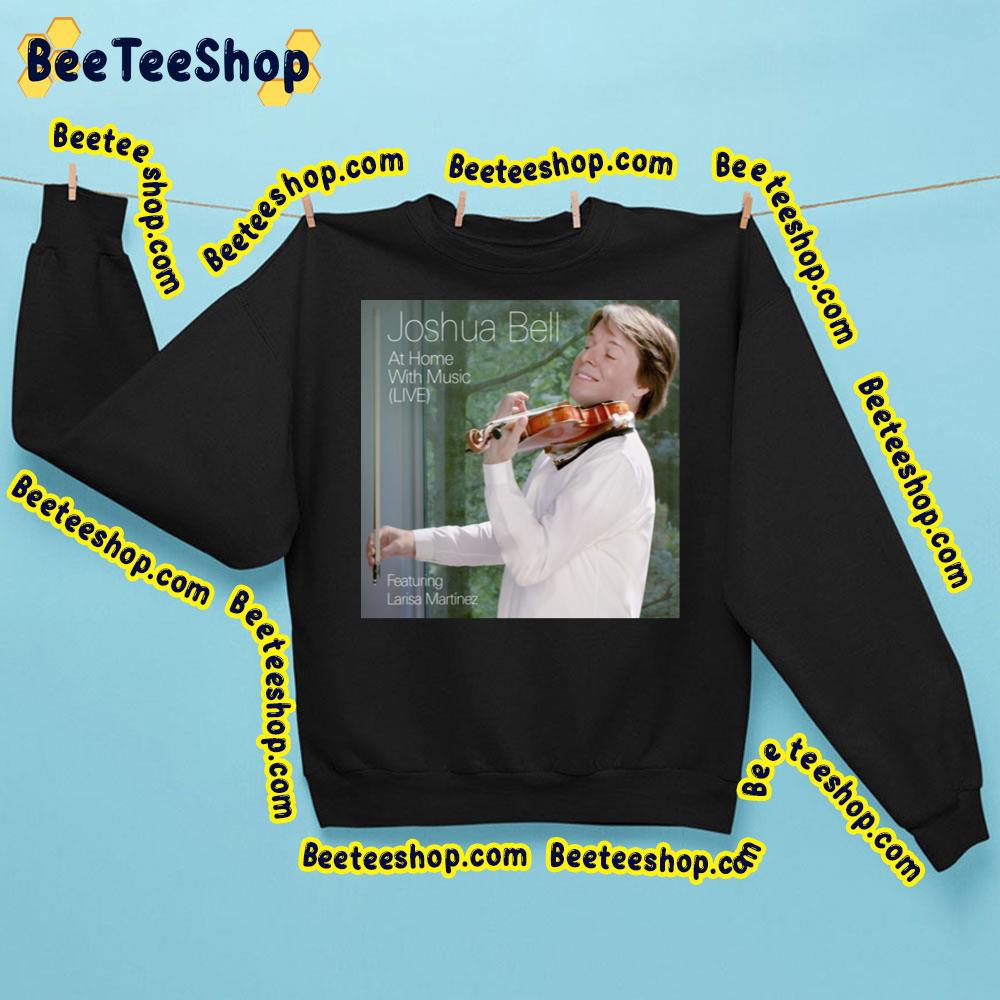 Joshua Bell At Home With Music Live Trending Unisex Sweatshirt