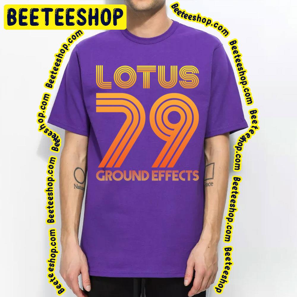 Lotus 79 Ground Effects Trending Unisex T-Shirt