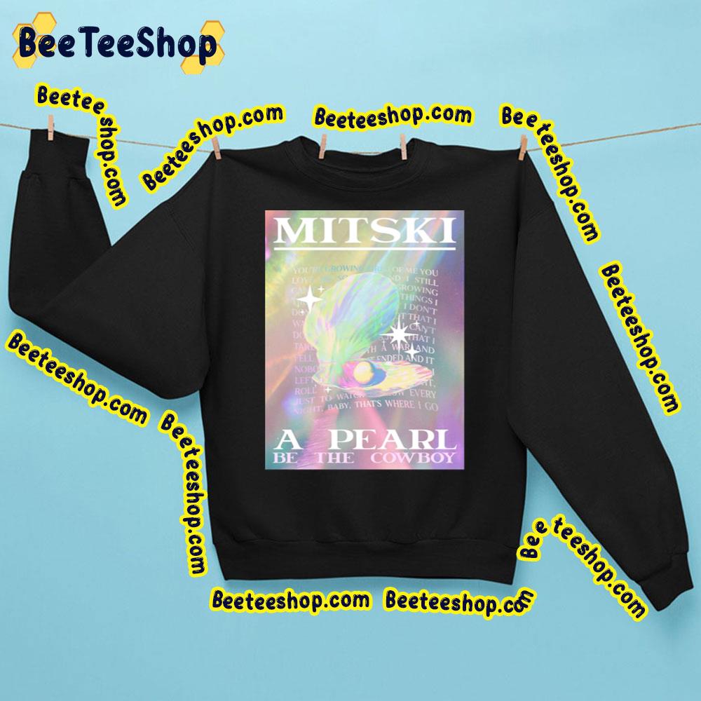 Mitski A Pearl Be Cowboy Trending Unisex Sweatshirt