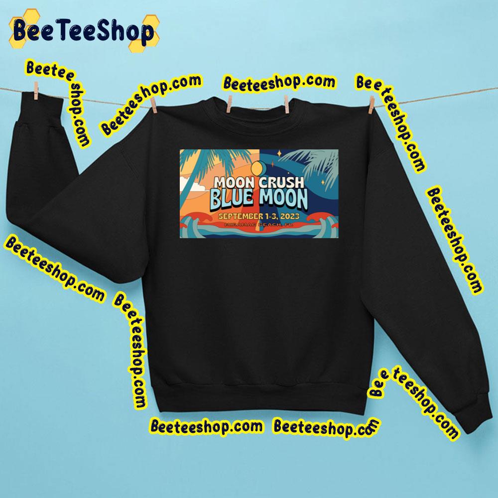 Moon Crush Blue Moon 2023 Trending Unisex Sweatshirt