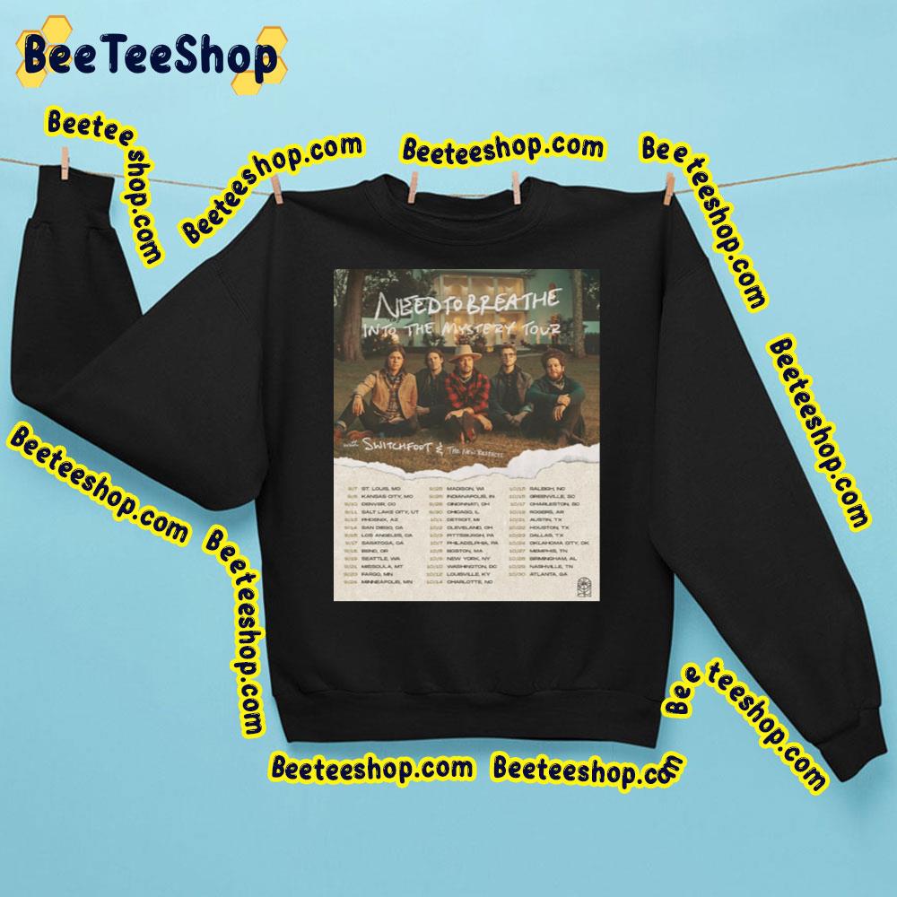 Need To Breathe Into The Mystery Tour Dates Trending Unisex Sweatshirt