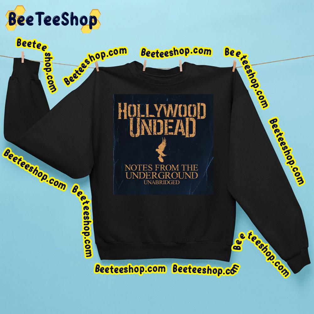 Notes From The Underground Unabrided Hollywood Undead Trending Unisex Sweatshirt