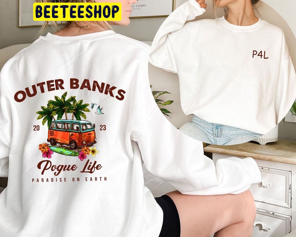 Outer Banks Pogue Life 2023 Double Side Trending Unisex Sweatshirt