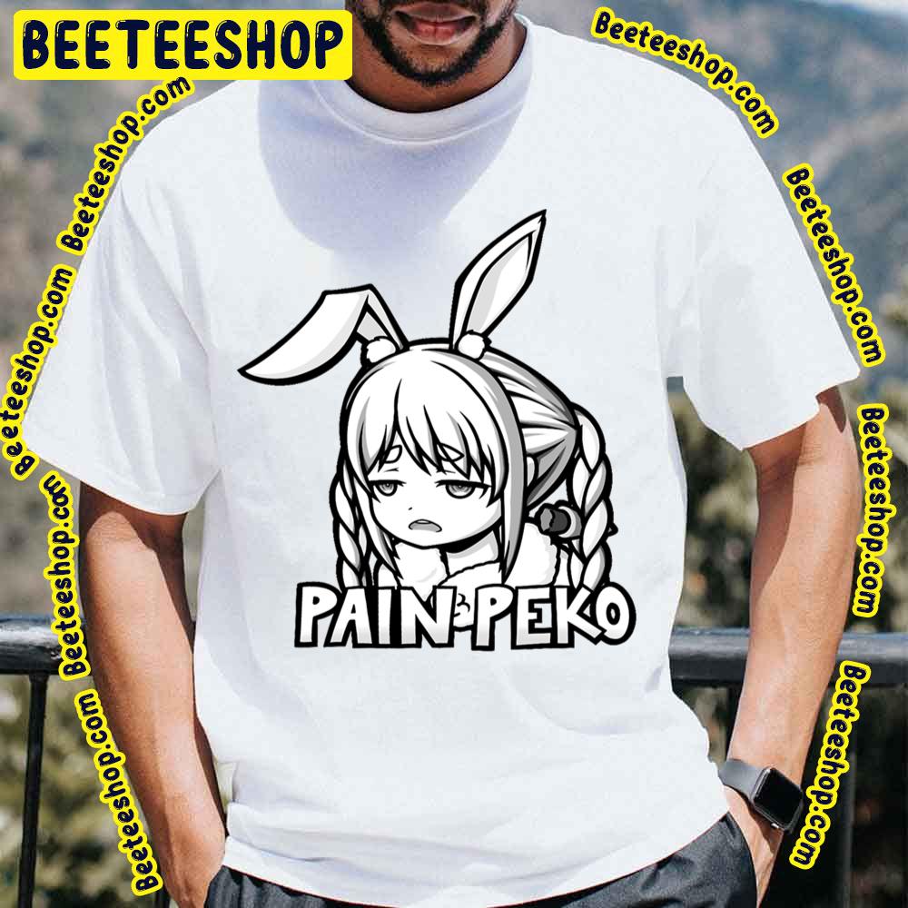 Pain Peko Usada Pekora Meme Trending Unisex T-Shirt