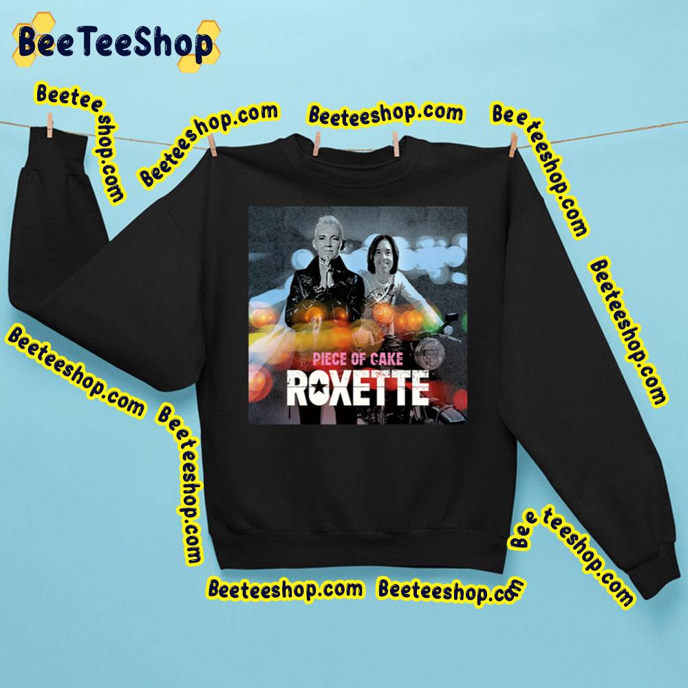 Piece Of Cake Roxette Trending Unisex Sweatshirt