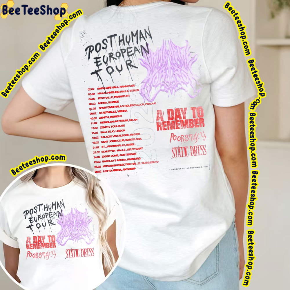 Post Human European Tour A Day To Remember And More 2023 Tour Dates Double Side Double Side Trending Unisex Shirt