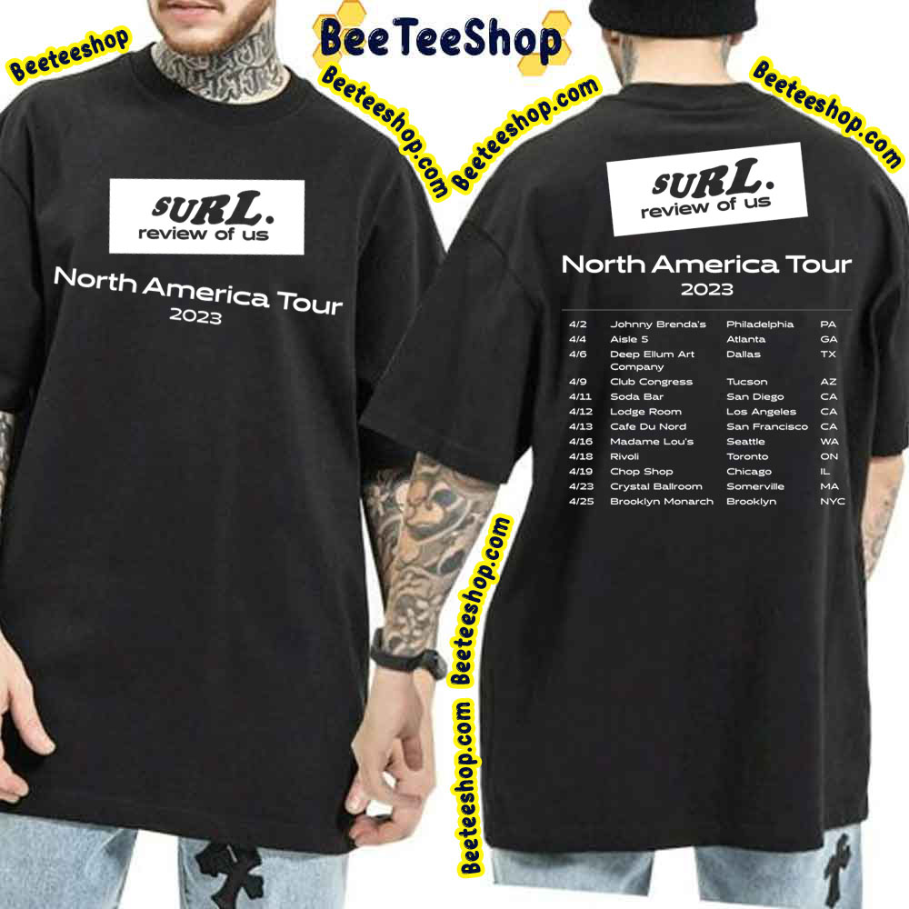 Surl Review Of Us North America Tour 2023 Double Side Double Side Trending Unisex Shirt