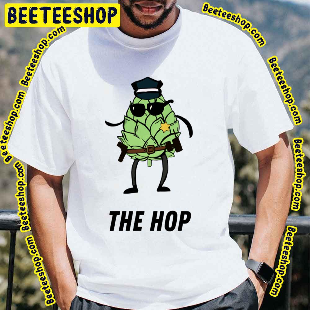 The Hop Trending Unisex T-Shirt