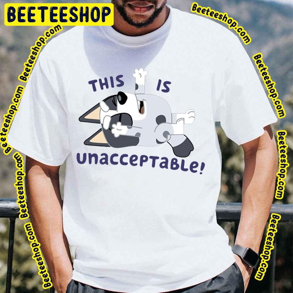 This Is Unacceptable Trending Unisex T-Shirt