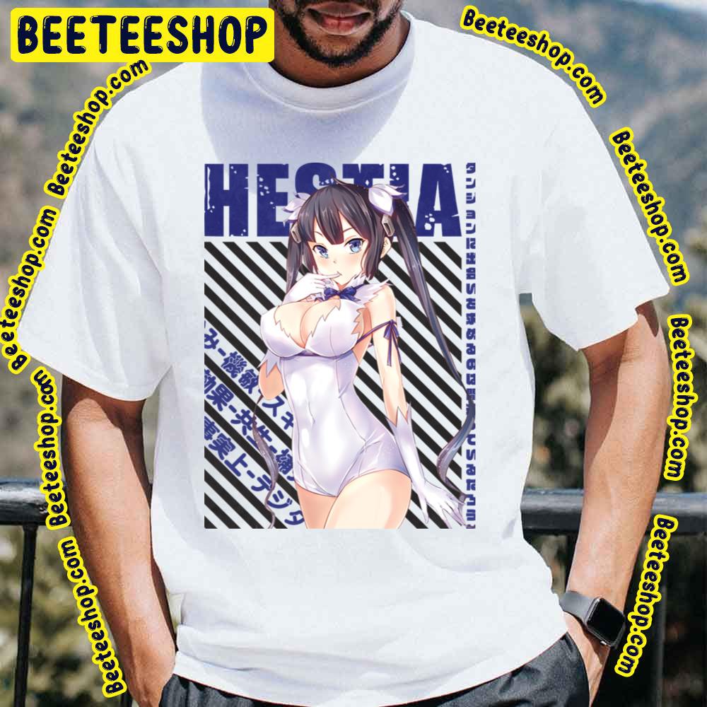 Vintage Danmachi Hestia Is It Wrong To Try To Pick Up Girls In A Dungeon Trending Unisex T-Shirt