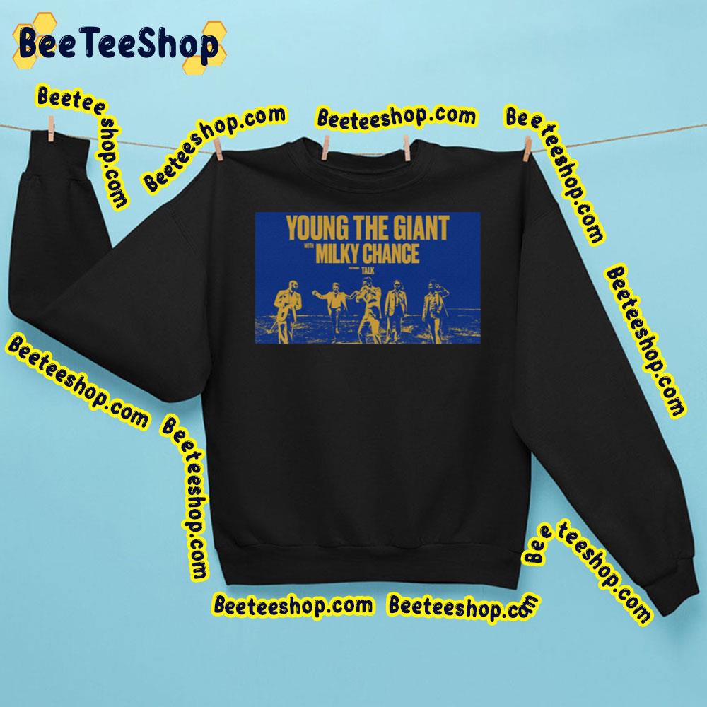 Young The Giant With Milky Chance Trending Unisex Sweatshirt