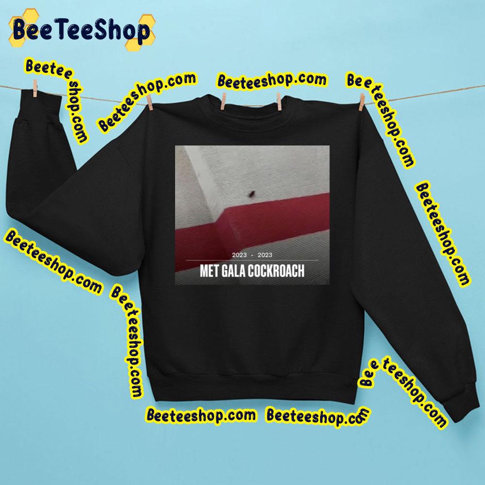 2023 2023 Met Gala Cockroach Trending Unisex Sweatshirt