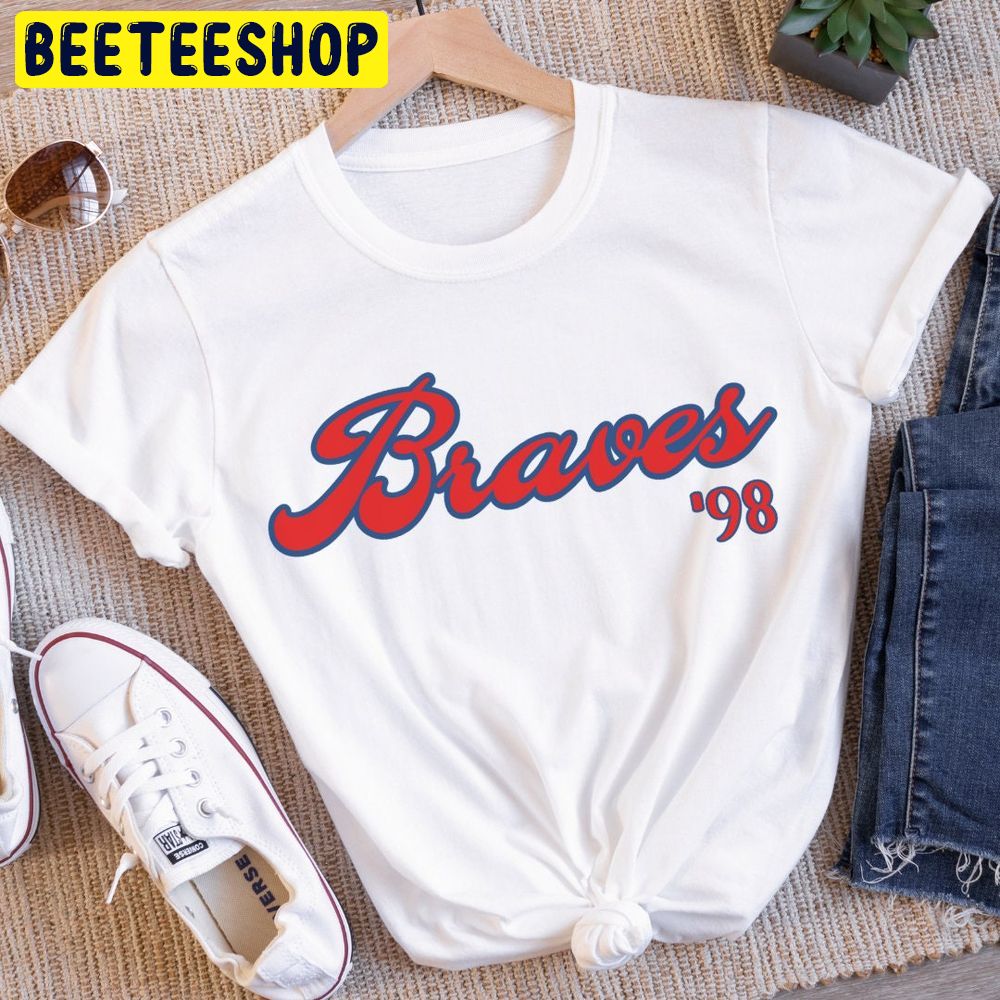 98 Braves Country Music Lover Baseball Trending Unisex T-Shirt