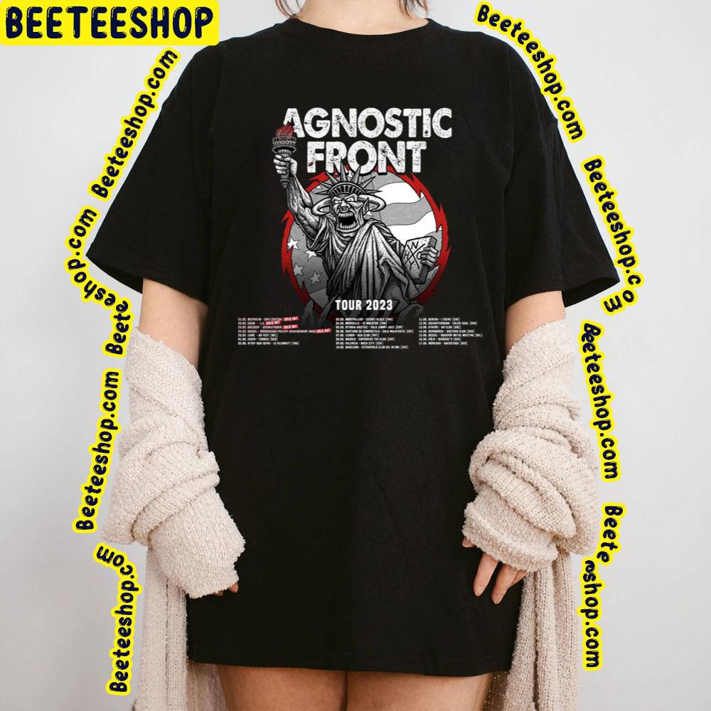 Agnostic Front Tour Dates 2023 Trending Unisex T-Shirt