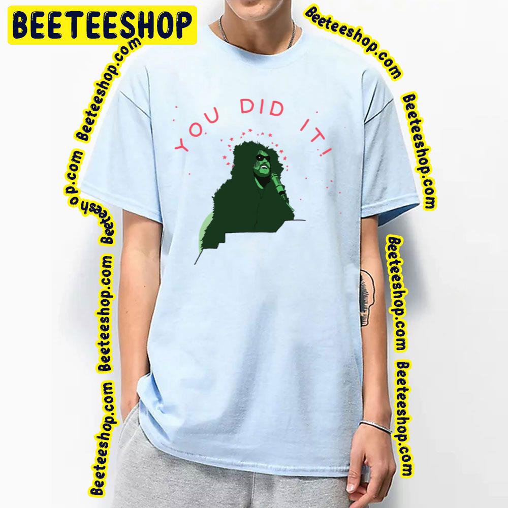 Bezo$ Ii You Did It Trending Unisex T-Shirt