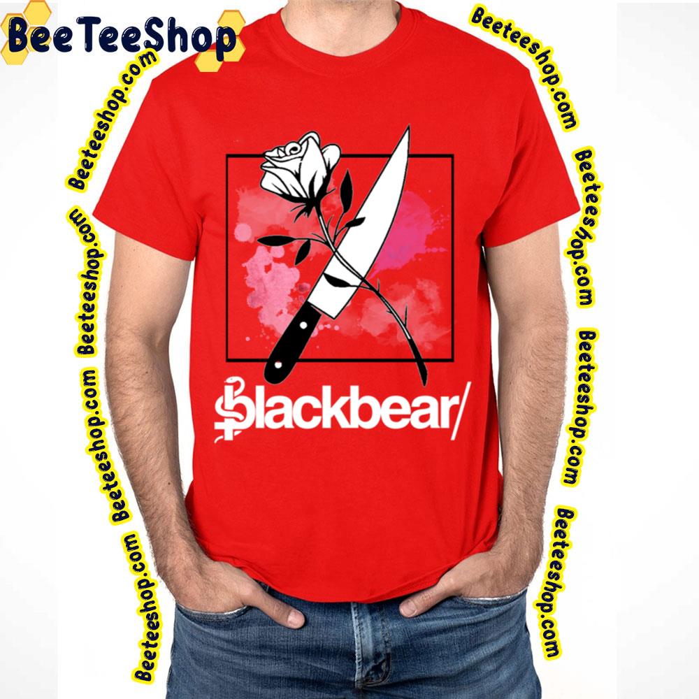 Blackbear Knife And Rose Trending Unisex T-Shirt