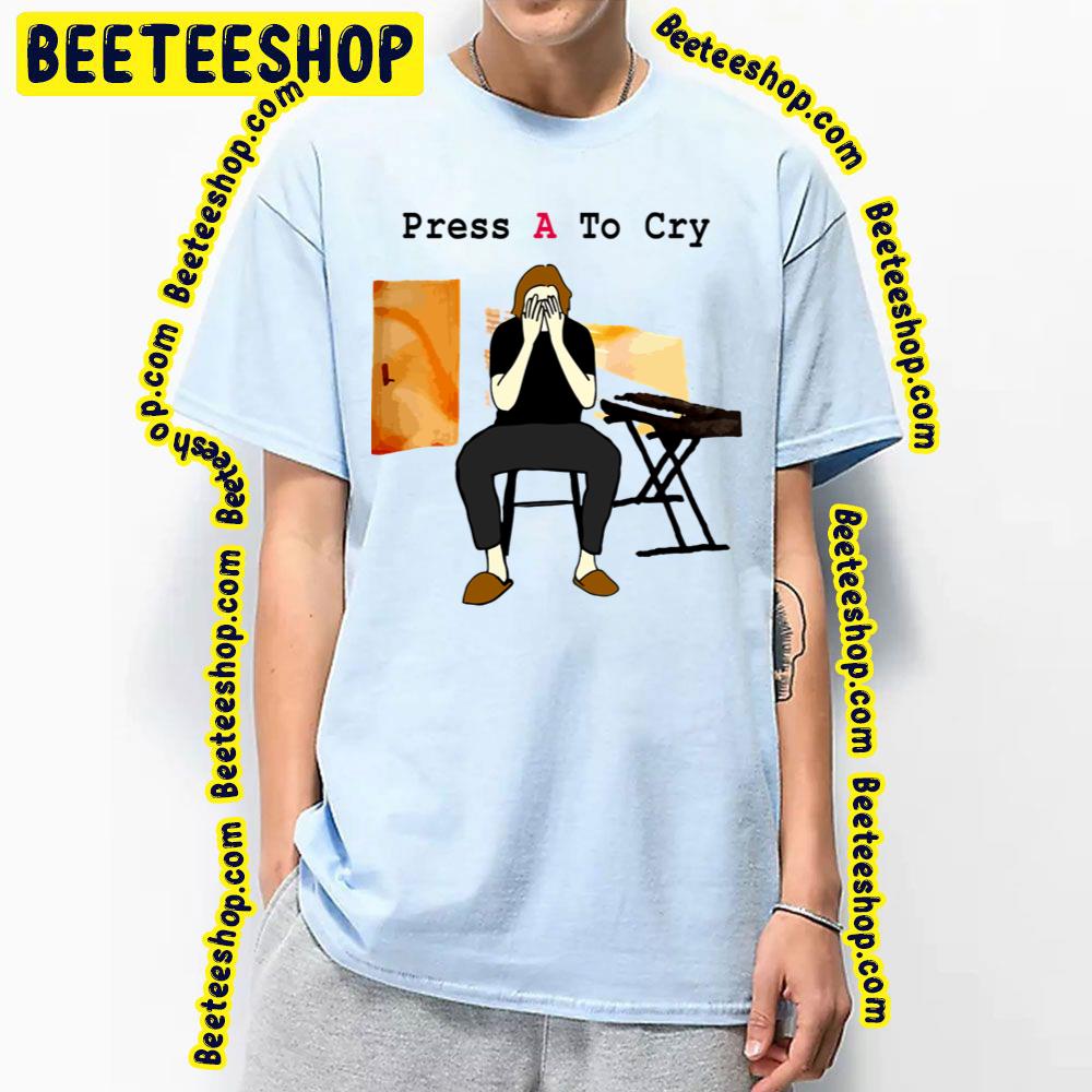 Bo Burnhamt Press A To Cry Trending Unisex T-Shirt