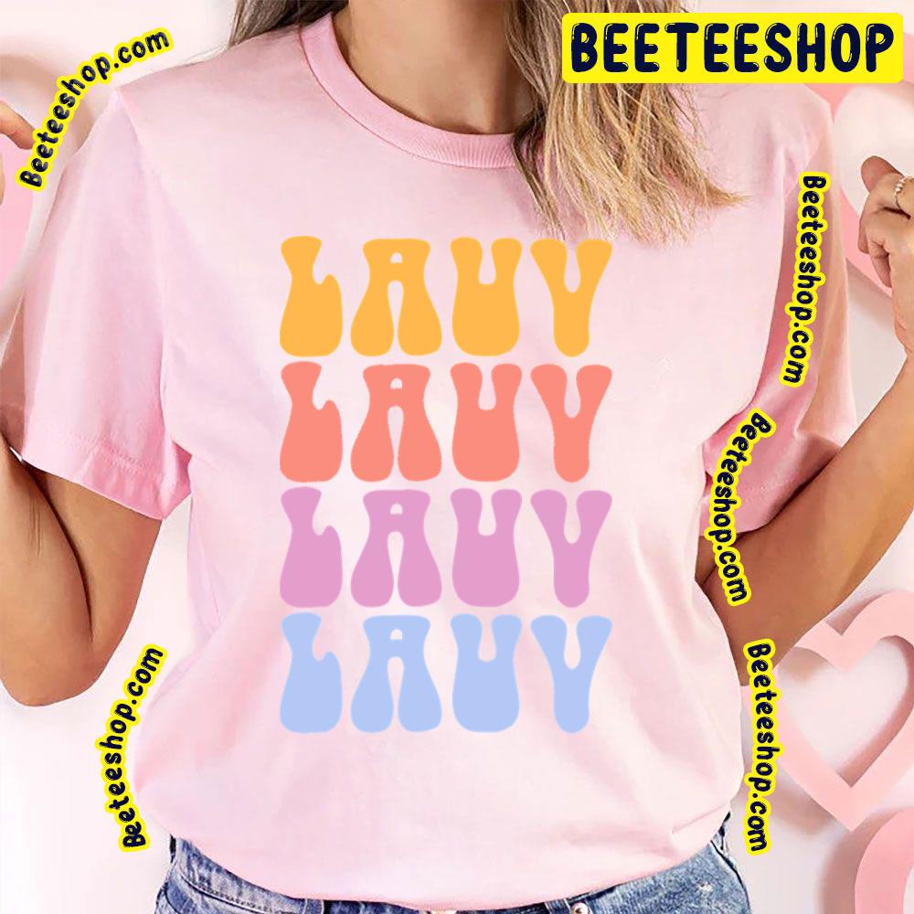 Color Text Vibes Lauv Trending Unisex T-Shirt