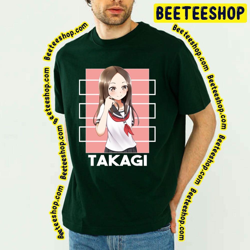 Cute Takagi Karakai Jōzu No Takagi-San Trending Unisex T-Shirt