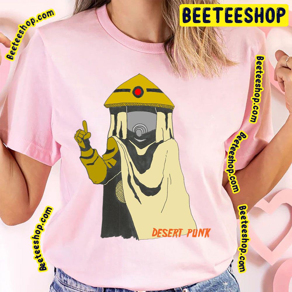 Desert Punk Trending Unisex T-Shirt