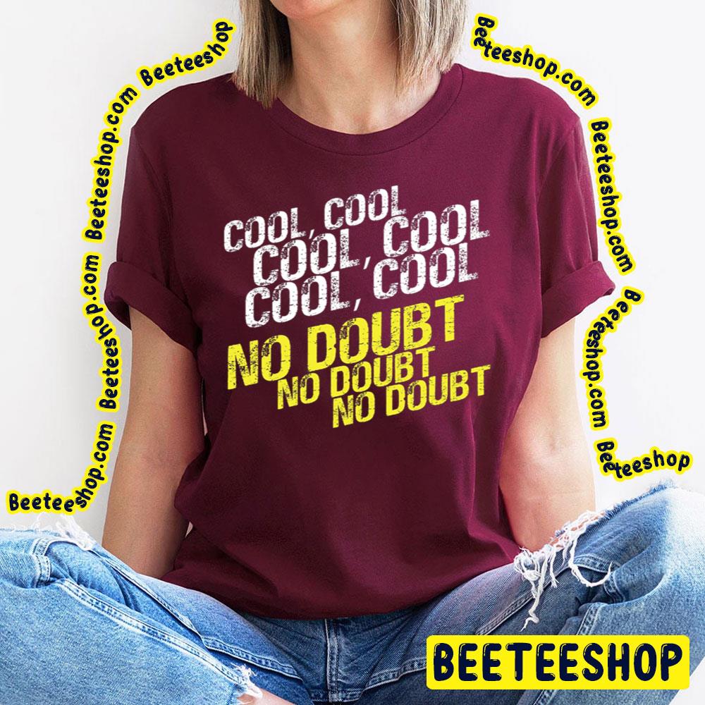 Distressed Vintage Cool No Doubt Trending Unisex T-Shirt