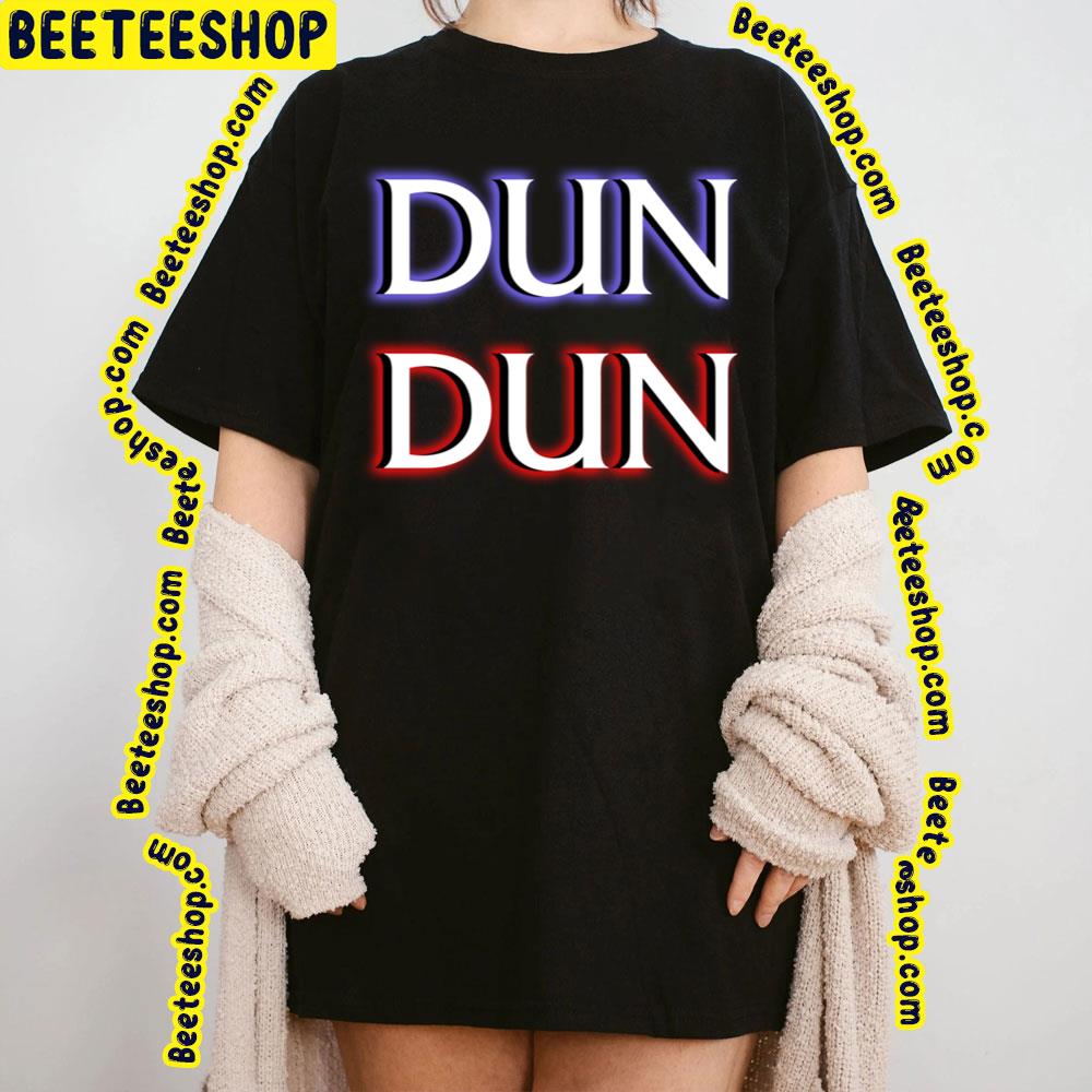 Dun Dun Law & Order Trending Unisex T-Shirt