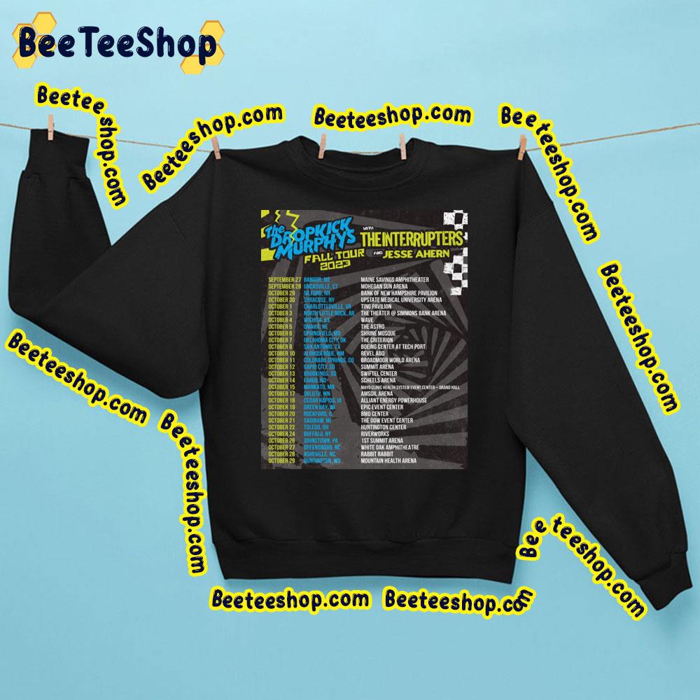 Fall Tour Dates 2023 Dropkick Murphys With The Interrupters And Jesse Ahern Trending Unisex Sweatshirt