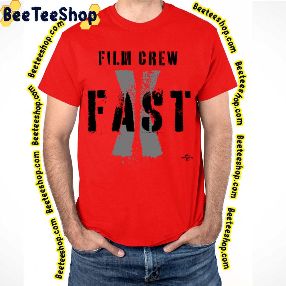 Film Crew Fast & Furious X 2023 Trending Unisex T-Shirt