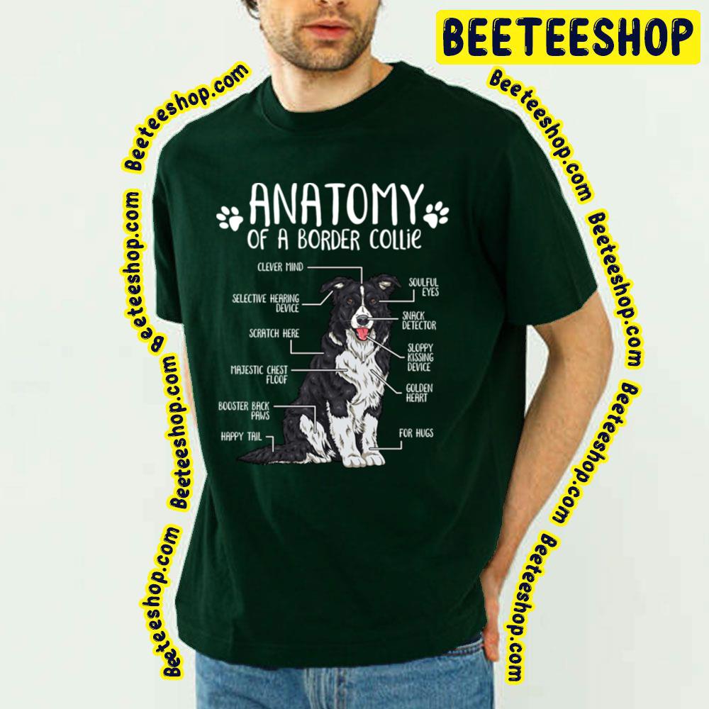 Funny Border Collie Anatomy Trending Unisex T-Shirt